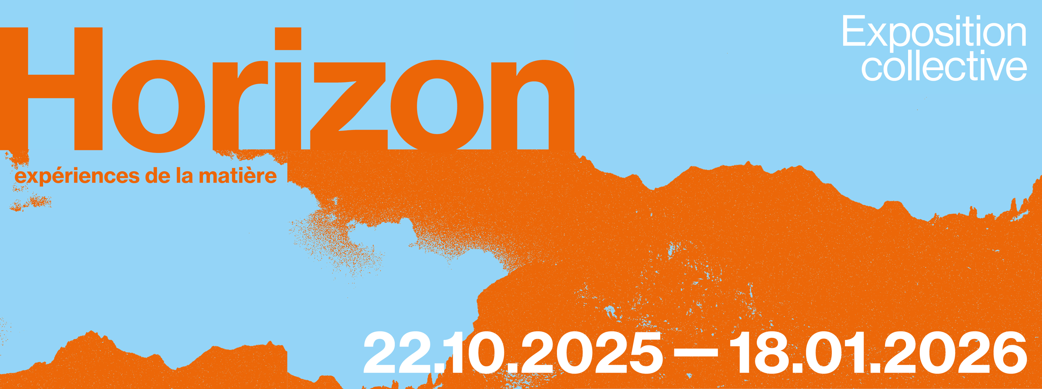 Visuel de l'exposition Horizon, expériences de la matière